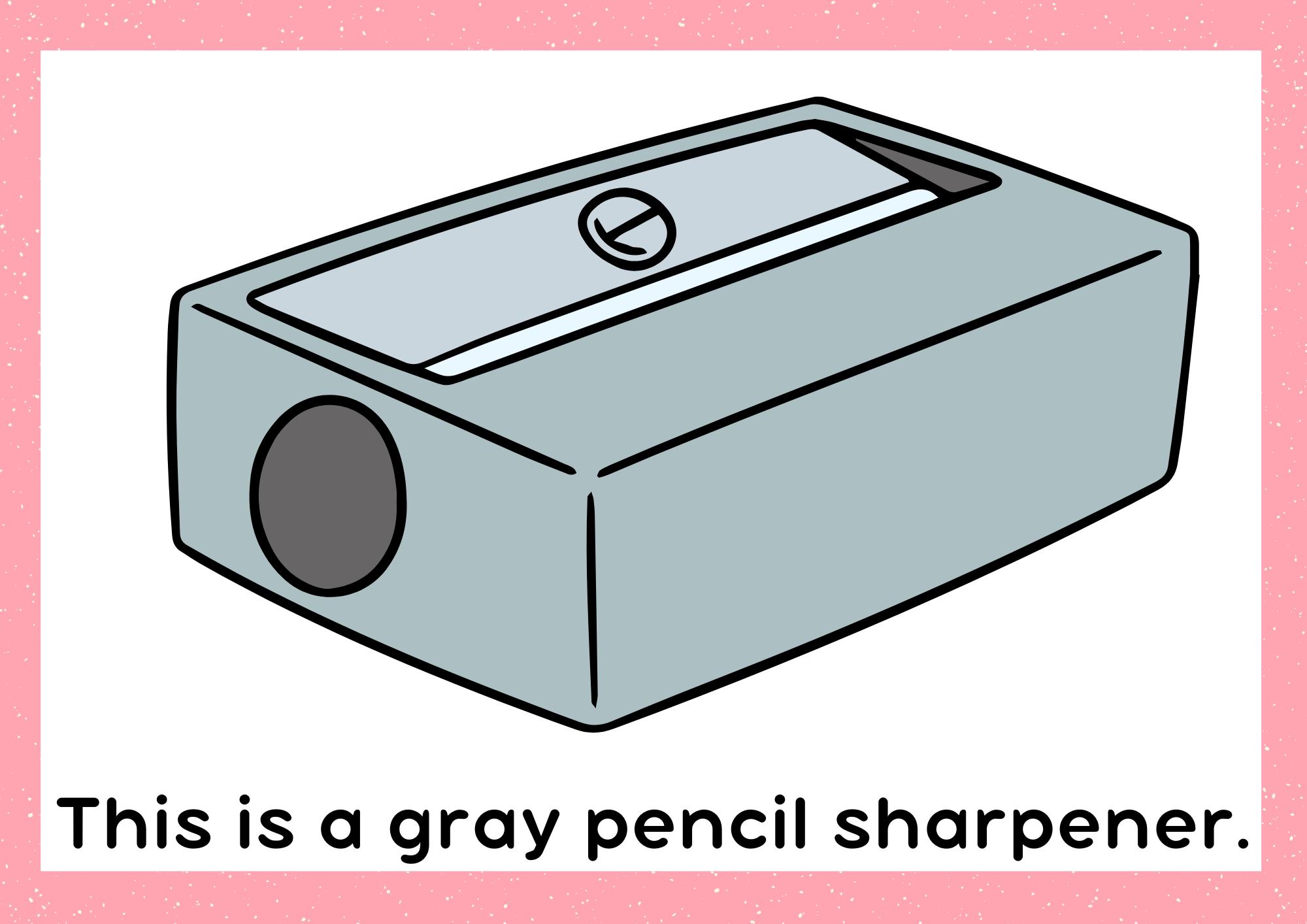 This is a gray pencil sharpener.